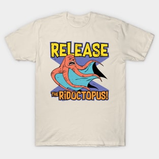 Release the Ridoctopus! T-Shirt